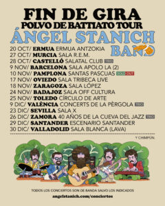 Fin de gira de la Ángel Stanich Band en 2023. Polvo de Battiato Tour. 